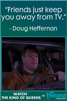 ... all feel like this Doug Heffernan quote from The King of Queens More