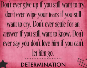 Be Determined Life Quotes