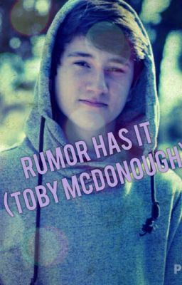 Rumor Has It (Before You Exit- Toby McDonough)