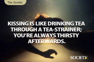 Drinking Tea Quotes
