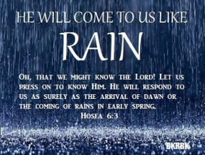Ask the Lord for rain in the time of the latter rain...”(Zechariah ...