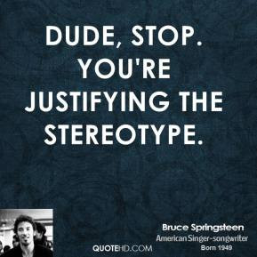Stereotype Quotes