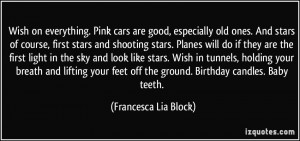 Francesca Lia Block Quote