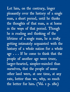 out and get to know the people and the times