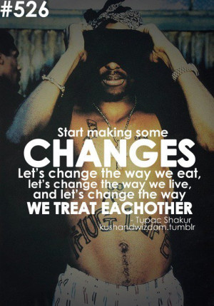 2pac, changes, quotes