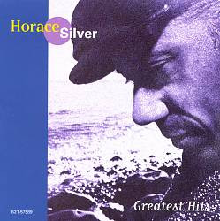 Horace Silver - Greatest Hits - Horace Silver (Audio CD) UPC ...