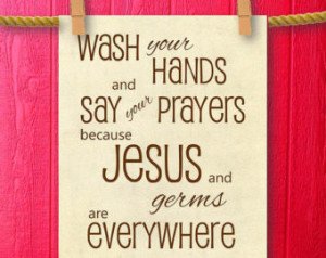 Wash Your Hands Say Your Prayers Bathroom Decor Bathroom Art Printable ...