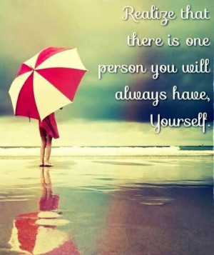 You will always have yourself quote via Carol's Country Sunshine on ...
