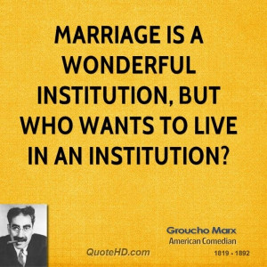 this is probably the most quoted of all groucho marx one liners you ...