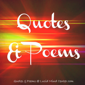 Good Quotes, Poems and Sayings