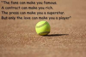 Fastpitch Quotes And Sayings | Fastpitch softball sayings.