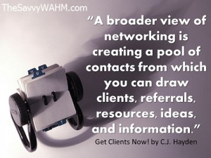 Networking quote by C J Hayden