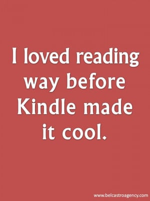 think reading is cool. With or without Kindle.