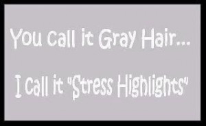 Grey Hair, Gray Hair, Laugh, True Colors, Quotes, Silver Hair, Funny ...
