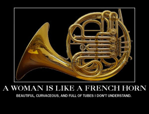 French Horn Jokes Women and french horns