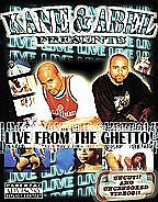 Kane and Abel - Live from the Ghetto