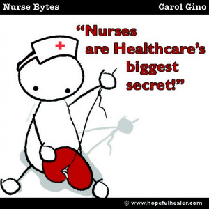 Nurses are Healthcare's biggest secret #nursing #nurse #carolgino # ...
