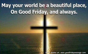 Best Good Friday Quotes for facebook