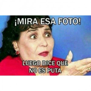 funny carmen salinas... Totally thought about my sister when if found ...