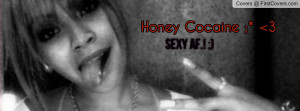 ... funny pictures picphotos net honey cocaine quotes honey cocaine gif
