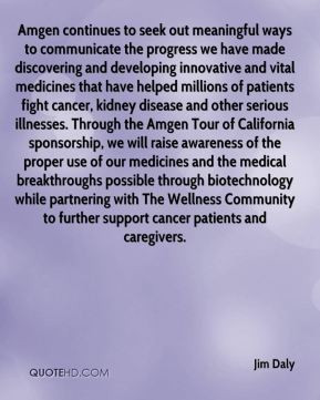 of patients fight cancer, kidney disease and other serious illnesses ...