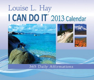 Can Do It 2013 Calendar: 365 Daily Affirmations