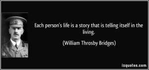 More William Throsby Bridges Quotes