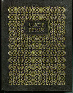 Uncle-Remus-His-Songs-and-Sayings-by-Joel-Chandler-Harris-Easton-Press
