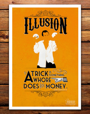 Arrested Development G.O.B. Quote Illusion Giclee Art Print