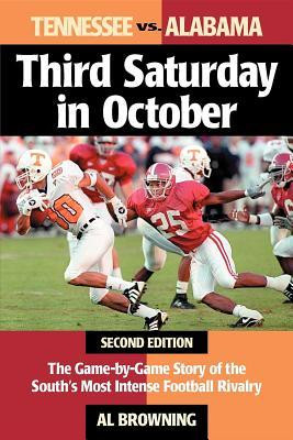 ... : The Game-By-Game Story of the South's Most Intense Football Rivalry