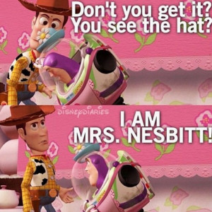 . Nesbitt! Haha Toy Story- Buzz Lightyear: Disney Stuff, Quote, Buzz ...