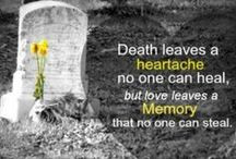 Grieving / Quotes for dealing with the death of my husband, lover, and ...