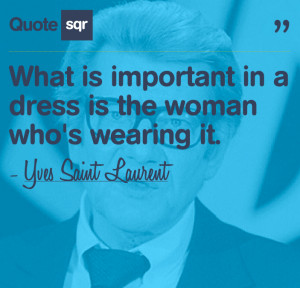 Fashion Designer Quotes Tumblr Fashion quote nr.5