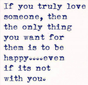 Truly Love Quotes