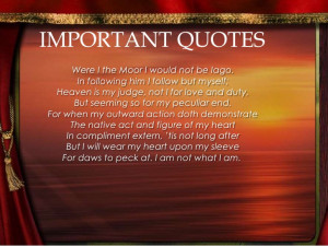 Iago Othello Quotes IMPORTANT QUOTES Were I the