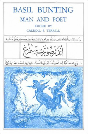 Basil Bunting by Carrol F. Terrel Terrell