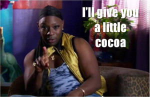 True Blood- hahaha oh Lafayette!!! You are awesome!!