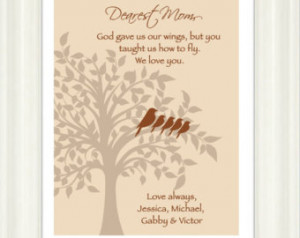 Mom, God gave us wings but you taught us to fly-Custom Print for Mom ...