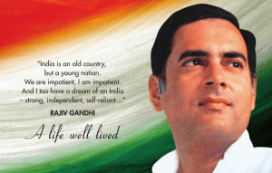 Rajiv Gandhi Birthday: Special Quotes - Photos