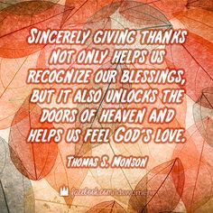 Happy Thanksgiving! #lds #mormon #quotes More