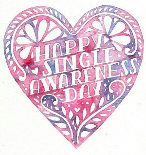 Happy single awareness day !!!!! My 5200 follower get a follow and ...