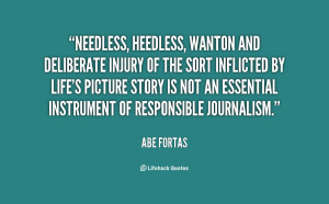 Needless, heedless, wanton and deliberate injury of the sort inflicted ...
