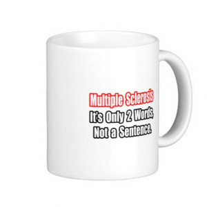 Flower Ribbon 4 Hope Matters Multiple Sclerosis Coffee Mug