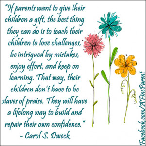 Growth Mindset Quote By Dr Carol Dweck - The Best Gift That Parents ...