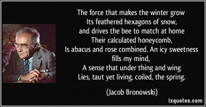 More Jacob Bronowski Quotes