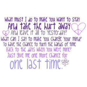 Give Me One More Chance Quotes