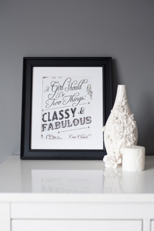 8x10 Print, Black and White, Coco Chanel Quote, Classy and Fabulous