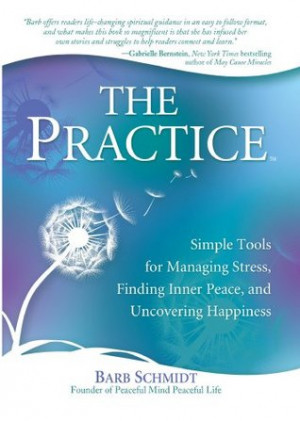 ... for Managing Stress, Finding Inner Peace, and Uncovering Happiness