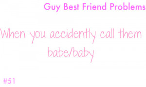 ... friend problems # guy best friends # best guy friends # people # girls
