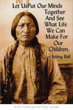 let us put our minds together and see what life we can make for us to ...